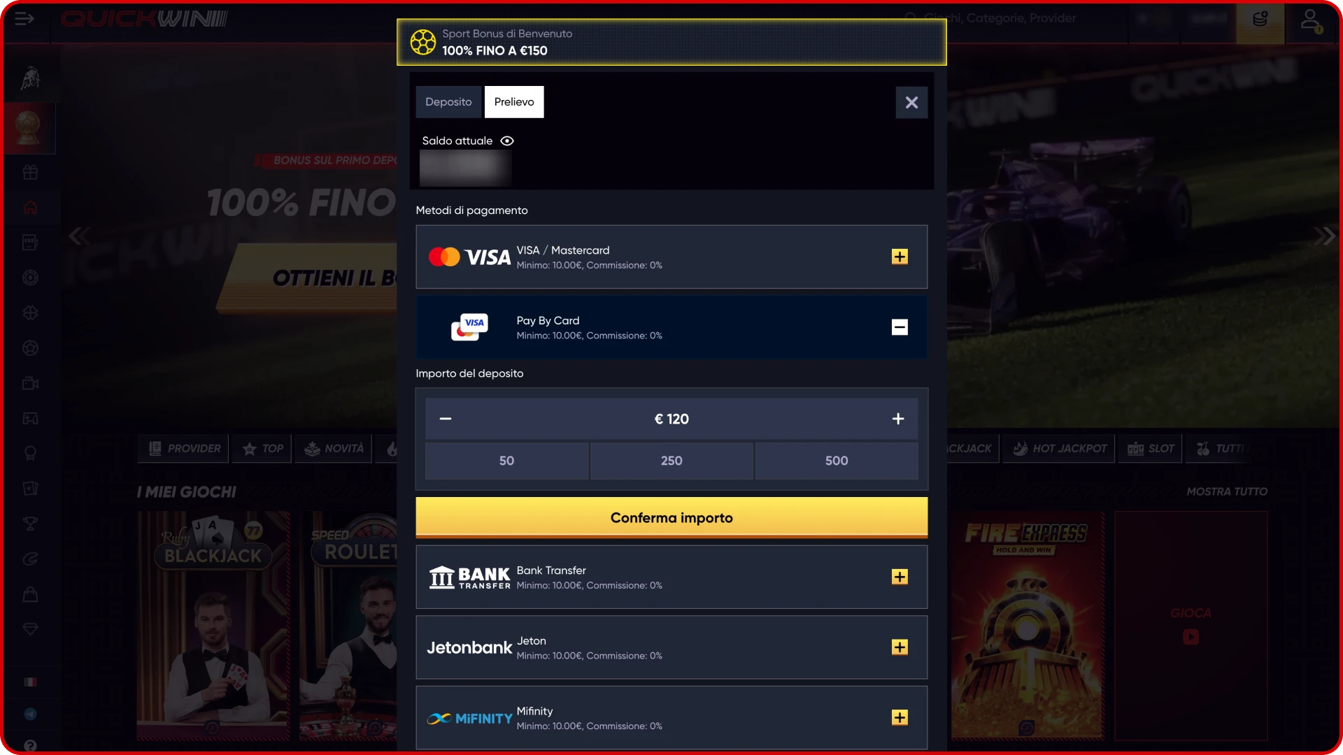Seleziona il metodo di prelievo Quickwin e completa la procedura.